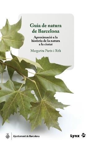 GUIA DE NATURA DE BARCELONA | 9788496553309 | PARES, MARGARITA