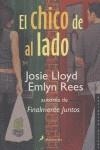 CHICO DE AL LADO, EL | 9788498380682 | LLOYD, JOSIE / REES, EMLYN