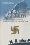 CRUZADA DE HIMMLER, LA | 9788496364790 | HALE, CHRISTOPHER