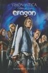 ERAGON VISION MITICA COMO SE HIZO | 9788496544772 | COTTA VAZ, MARK