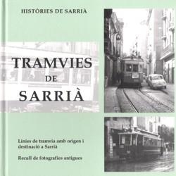 TRAMVIES DE SARRIA, ELS | 9788461100187 | MAÑE I SABAT, ANTONI