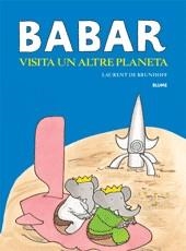 BABAR VISITA UN ALTRE PLANETA | 9788498011531 | BRUNHOFF, LAUREN