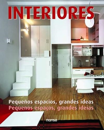 INTERIORES, PEQUEÑOS ESPACIOS | 9788496429628 | AA.VV.