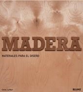 MADERA MATERIALES PARA EL DISEÑO | 9788480766203 | LEFTERI, CHRIS