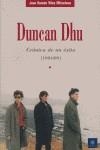 DUNCAN DHU CRONICA DE UN EXITO | 9788480487191 | VILES MITXELENA, JUAN RAMON