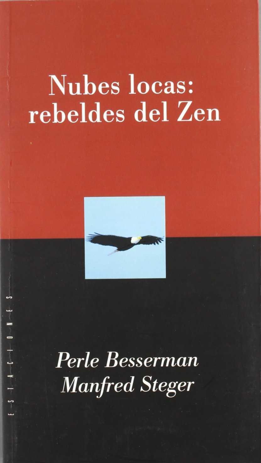 NUBES LOCAS :REBELDES DEL ZEN | 9789501603613 | BESSERMAN, PERLE