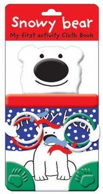 SNOWY BEAR MY FIRST ACTIVITY CLOTH BOOK | 9781843323822