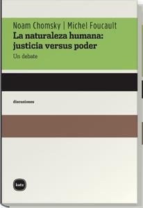 NATURALEZA HUMANA, JUSTICIA VERSUS PODER, LA | 9788493518721 | CHOMSKY, NOAM