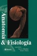 ANATOMIA Y FISIOLOGIA 4 EDICION | 9788481744491 | THIBODEAU,GARY/PATTON,KEVIN