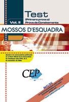 MOSSOS D'ESQUADRA TESTS PRIMERA PROVA VOL.II | 9788483548394