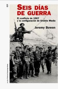 SEIS DIAS DE GUERRA | 9788449319563 | BOWEN, JEREMY