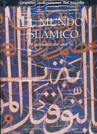 MUNDO ISLAMICO, EL | 9788441322943 | ROBINSON, FRANCIS