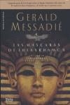 MASCARAS DE TUTANKHAMON, LAS | 9788496626195 | MESSADIE, GERALD