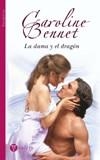 DAMA Y EL DRAGON, LA | 9788496692176 | BENNET, CAROLINE