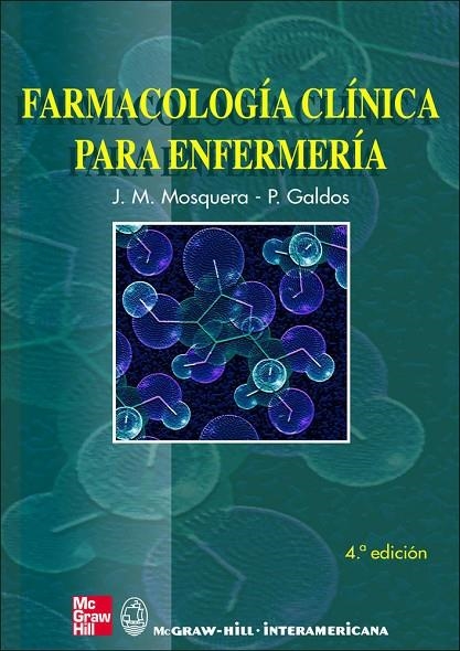 FARMACOLOGIA CLINICA PARA ENFERMERIA | 9788448198060 | MOSQUERA, J M