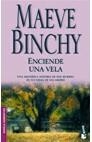 ENCIENDE UNA VELA | 9788408056812 | BINCHY, MAEVE