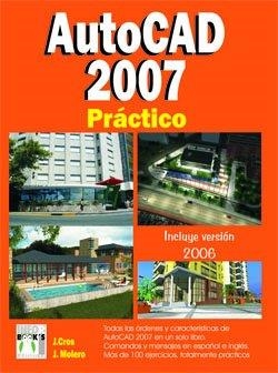 AUTOCAD 2007 PRACTICO | 9788496097827 | MOLERO