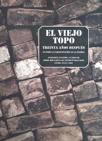 VIEJO TOPO 30 AÑOS DESPUES, EL | 9788496356931 | MIR GARCIA, JORDI