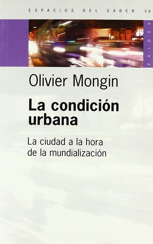 CONDICION URBANA, LA | 9789501265583 | MONGIN, OLIVIER