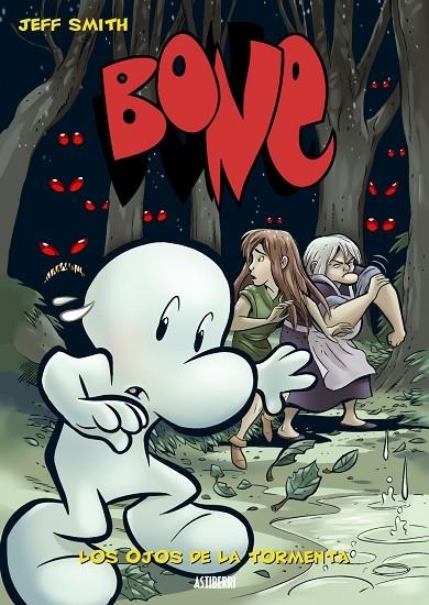 BONE LOS OJOS DE LA TORMENTA | 9788493538569 | SMITH, JEFF