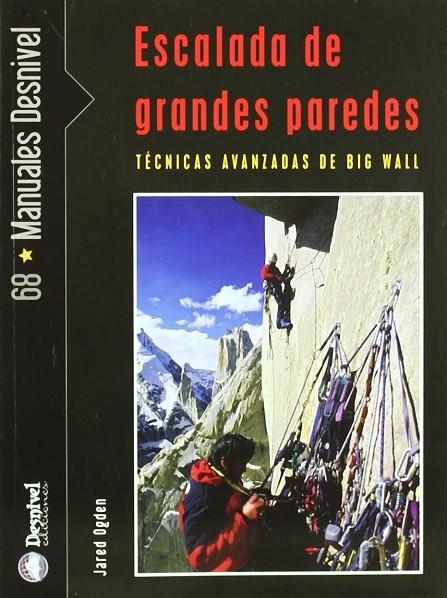 ESCALADA DE GRANDES PAREDES | 9788498290615 | ODGEN, JARED
