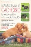 PRIMERAS SEMANAS DEL CACHORRO LA EDUCACCION Y LA SOCIALIZACI | 9788431524623 | DESACHY, FLORENCE