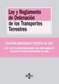 LEY Y REGLAMENTO DE ORDENACION DE LOS TRANSPORTES TERRESTRES | 9788430945023 | TECNOS BIBLIOTECA DE TEXTOS LEGALES