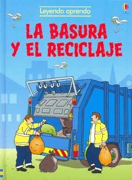 BASURA Y RECICLAJE, LA | 9780746085875 | VARIOS