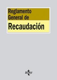 REGLAMENTO GENERAL DE RECAUDACION | 9788430944750 | VARIOS