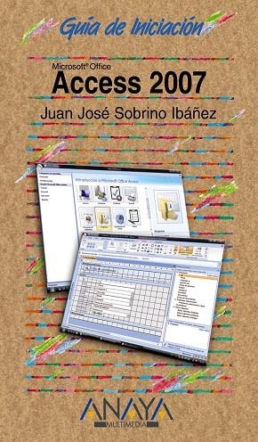 ACCESS 2007 | 9788441521421 | SOBRINO IBAÑEZ, JUAN JOSE