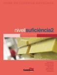 NIVELL SUFICIENCIA 2 | 9788498040814 | LLAGOSTERA CASANOVA, AGNÈS/ALEMANY MIRALLES, ESTHER/DEULOFEU CAMPS, MONTSERRAT/ESCOBET BONET, CONCEP