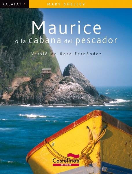 MAURICE A LA CABANA DEL PESCADOR | 9788498042283 | SHELLEY, MARY