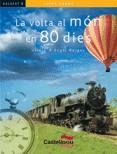 VOLTA AL MON EN 80 DIES, LA | 9788498042290 | VERNE, JULES