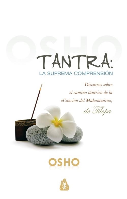 TANTRA LA SUPREMA COMPRENSISON | 9788486797034 | OSHO