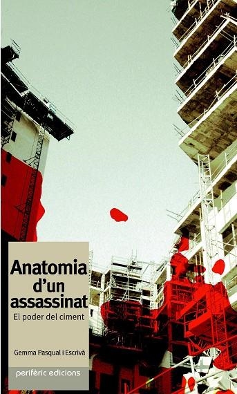 ANATOMIA D'UN ASSASSINAT | 9788493484774 | PASCUAL, GEMMA