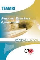 PERSONAL SUBALTERN AJUNTAMENTS CATALUNYA TEMARI | 9788498082784