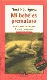 MI BEBE ES PREMATURO | 9788439705604 | RODRIGUEZ, NORA