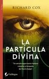 PARTICULA DIVINA, LA | 9788496692220 | COX, RICHARD