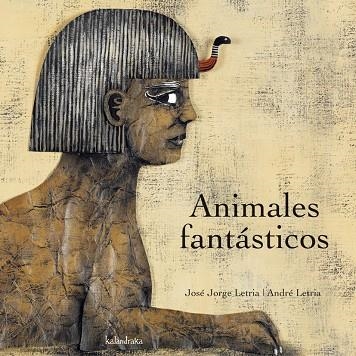 ANIMALES FANTASTICOS | 9788496388413 | LETRIA, JOSE JORGE