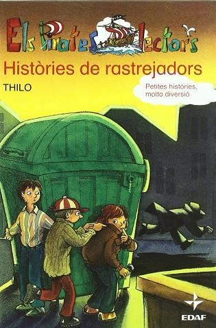 HISTORIES DE RASTREJADORS | 9788441418622 | THILO