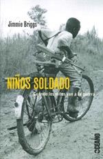 NIÑOS SOLDADO | 9788449433788 | BRIGGS, JIMMIE