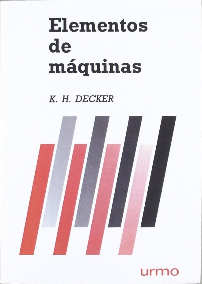 ELEMENTOS DE MAQUINAS | 9788431403409 | DECKER, KARL