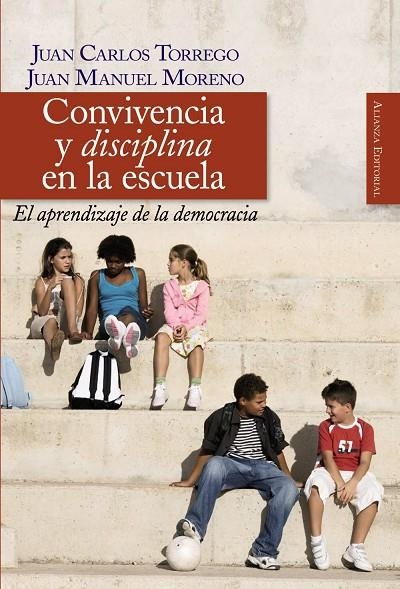 CONVIVENCIA Y DISCIPLINA EN LA ESCUELA | 9788420648408 | TORREGO, JUAN CARLOS