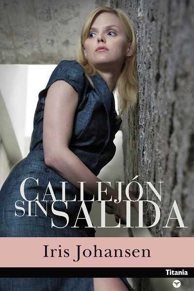 CALLEJON SIN SALIDA | 9788496711082 | JOHANSEN, IRIS