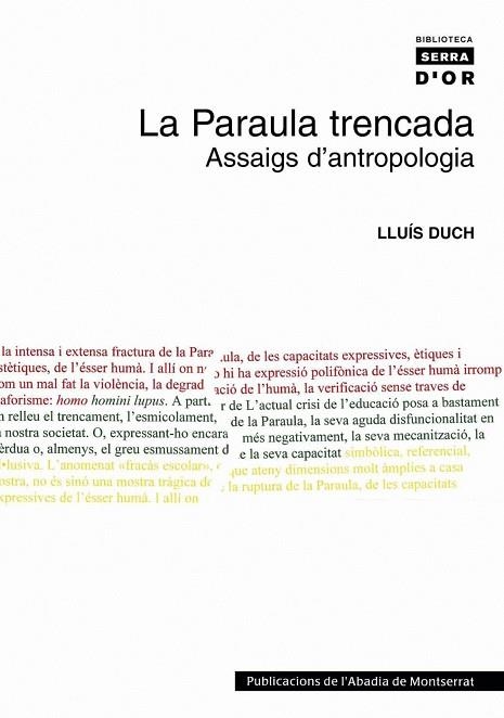 PARAULA TRENCADA, LA | 9788484158769 | DUCH, LLUIS