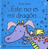 ESTE NO ES MI DRAGON... | 9780746083611 | WATT, FIONA