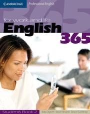 ENGLISH 365 SB 2 FOR WORK AND LIFE | 9780521753678 | DIGNEN/FLINDERS