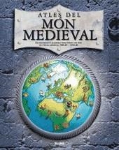 ATLES DEL MUNDO MEDIEVAL : UN RECORRIDO ILUSTRADO POR LOS PU | 9788498011494 | ADAMS, SIMON