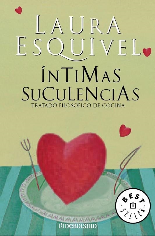 INTIMAS SUCULENCIAS | 9788483462690 | ESQUIVEL, LAURA