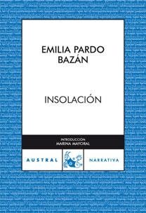 INSOLACION | 9788467024449 | PARDO BAZAN,EMILIA